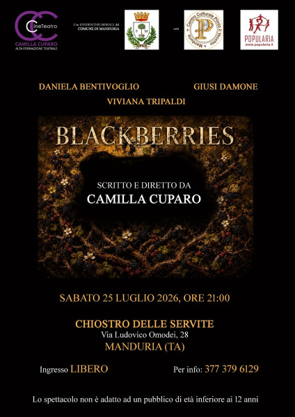 "A Teatro nel Chiostro" con BLACKBERRIES di Camilla Cuparo, sabato 25 luglio a Manduria