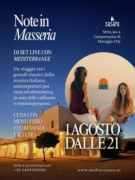 Note in Masseria: MEDITERRANEE live a Casapà