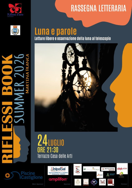 "Luna e Parole" - Letteratura, musica e astronomia a Martina Franca